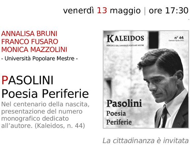 Presentazione di “Pasolini. Poesia Periferie” venerdì 13 maggio alle 1