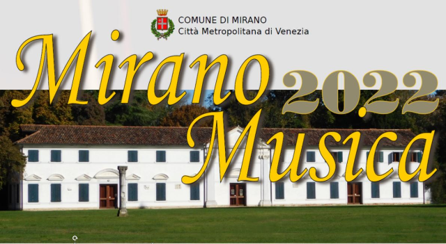 Al via “Mirano Musica 2022”: 31 gli eventi in cartellone