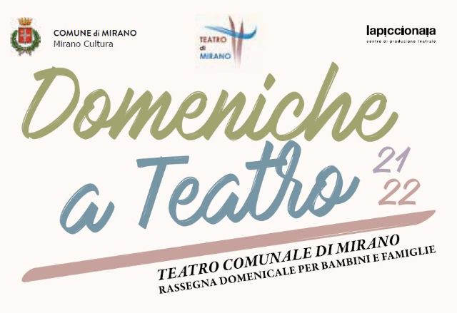 Teatro di Mirano: torna “Domeniche a Teatro”,