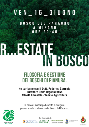 Venerdì 16 giugno appuntamento della rassegna "R...estate in bosco" al Bosco del Parauro
