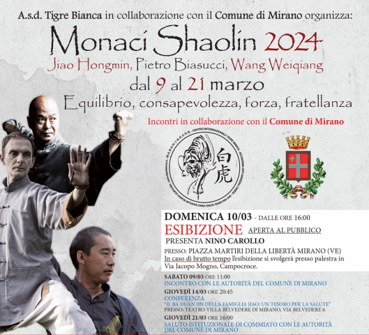 Manifestazione “Monaci Shaolin 2024” con grandi esperti nel campo delle arti marziali ed energetiche cinesi dal 9 al 21 marzo a Mirano