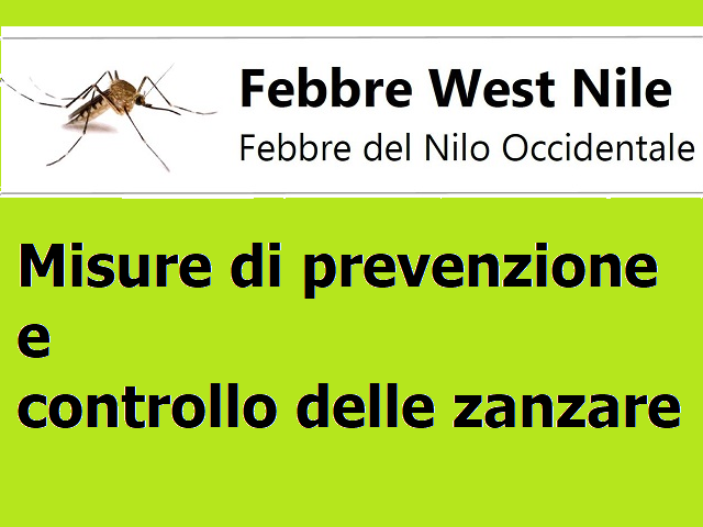 West Nile Virus e misure di prevenzione e controllo delle zanzare